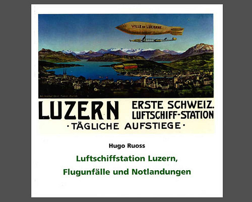 Luftschiffstation Luzern - Hugo Ruoss -